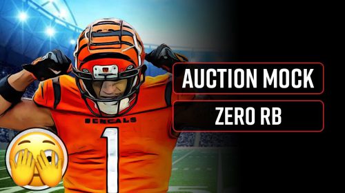 Zero RB Mock Auction Draft Review